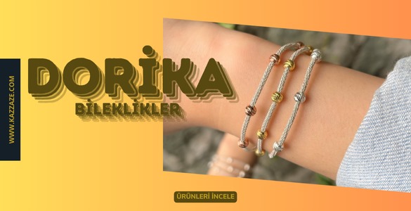Dorika Bileklikler