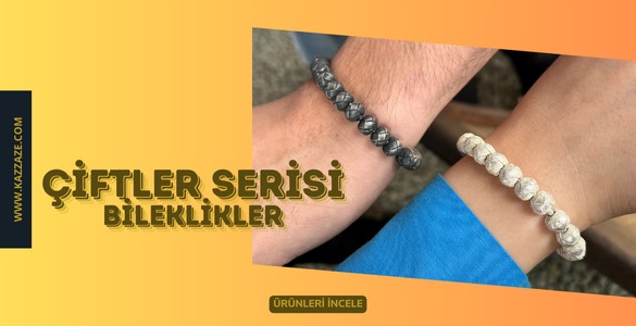 Çiftler Serisi Bileklikler